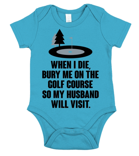 Bury me on the golf course Short Sleeve Baby One-Piece