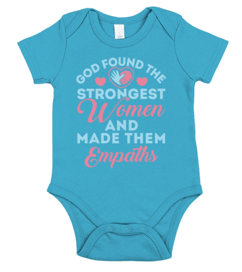 God Found Strongest Women Empath Short Sleeve Baby One-Piece