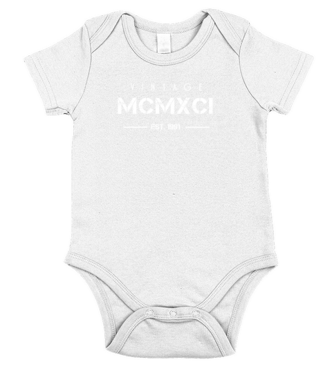 Vintage Born In 1991 Roman Numerals 31st Short Sleeve Baby One-Piece
