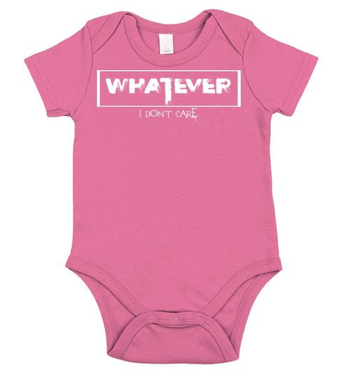 Wtahever I don t care Typography White Short Sleeve Baby One-Piece
