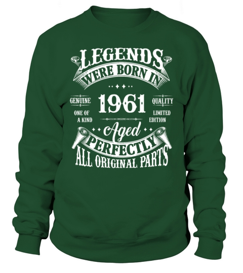 61st Birthday Vintage Legends Born In 1961 61 Year Sweatshirt Unisex