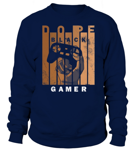 Black Gamer Black histroy month design For Gaming Sweatshirt Unisex