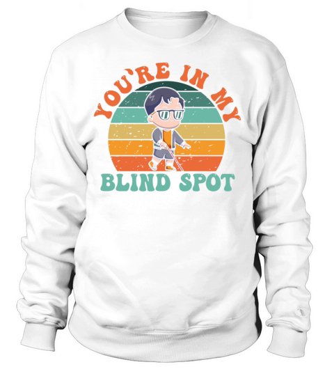 Blind Blindness Awareness Visually Impaired People Sweatshirt Unisex