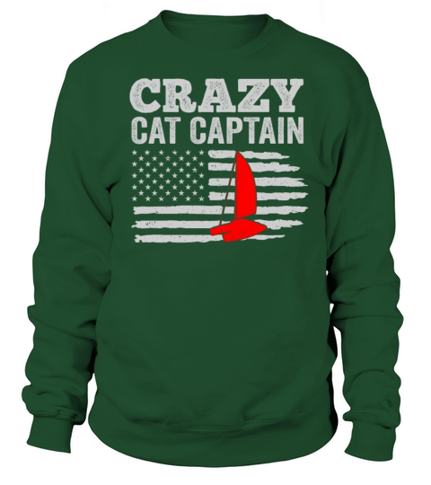 Crazy Catamaran Captain Sailing Sailor Sweatshirt Unisex
