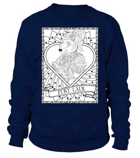 Foxy Lady Funny Magical Fantasy Animal Fox For Wif Sweatshirt Unisex