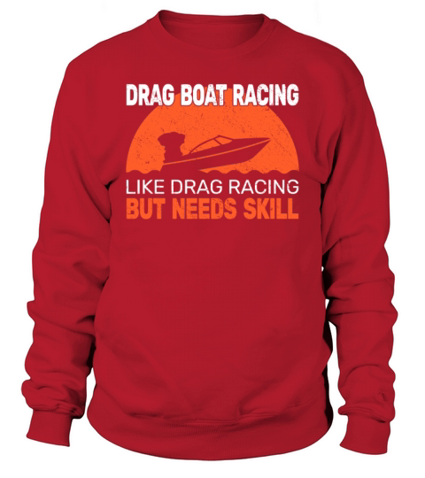 speedboat racing vintage drag boat driver Sweatshirt Unisex
