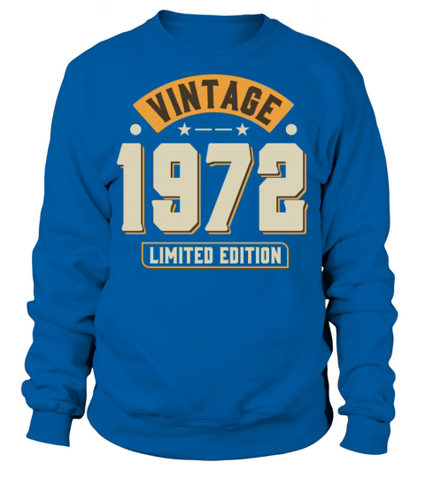 Vintage 1972 50th Birthday Fiftieth Gift Sweatshirt Unisex