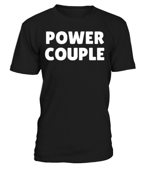 Power Couple T-Shirt Unisex