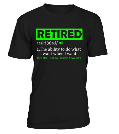 Retired Definition 2023 Retirement For Men Women T-Shirt Unisex