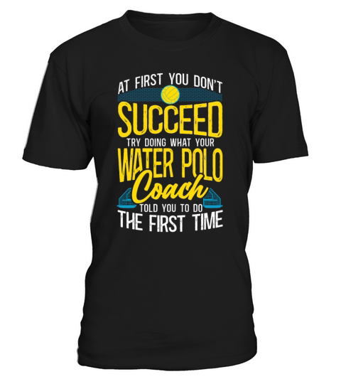 Water Polo Vintage If At First You T-Shirt Unisex