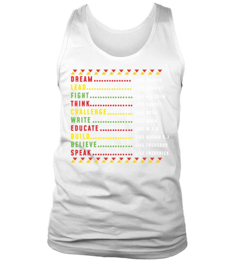 Dream Lead Fight Think Pride Black History Tank Top Unisex