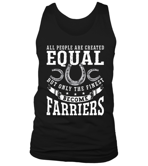 Farrier All People Are Created Metalwork Farriers Tank Top Unisex