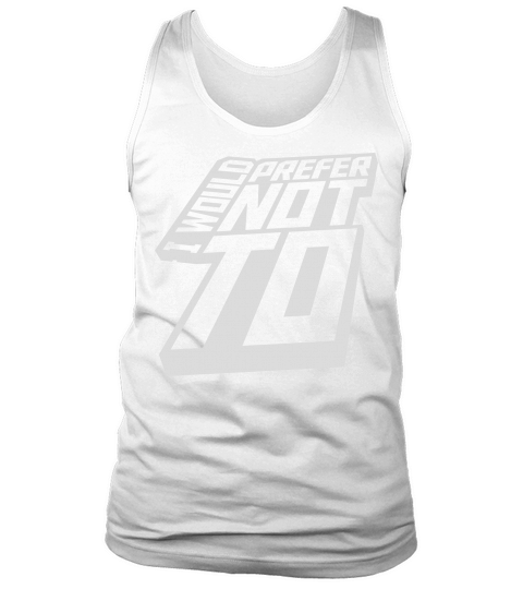 I prefer not to Tank Top Unisex