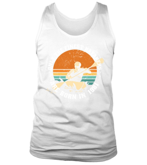 Kayak-Rafting KAYAKER Vintage 1981 Birthday Tank Top Unisex