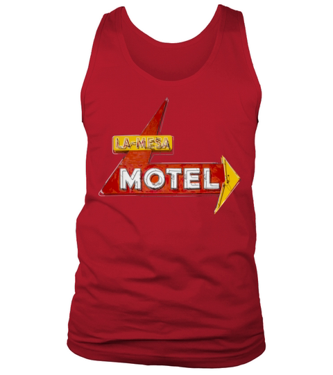 La Mesa Motel Route 66 Santa Rosa New Mexico Tank Top Unisex