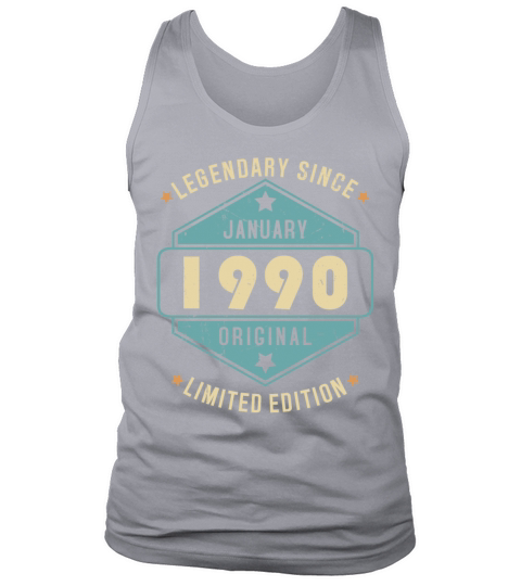 Legendary Since January 1990 Limited Edition Tank Top Unisex