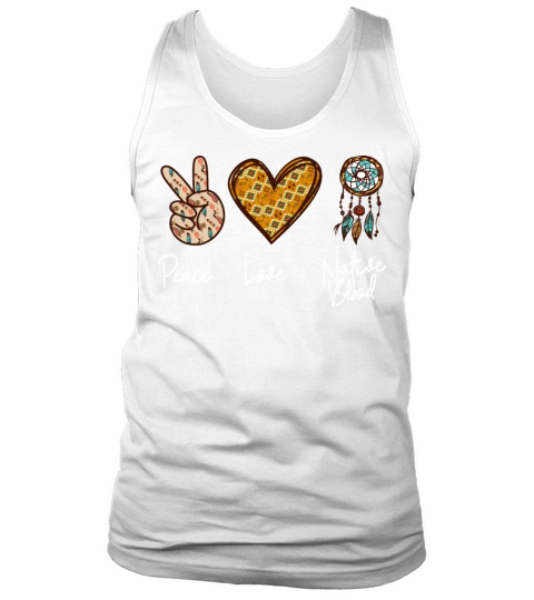 Native American Heritage Month Peace Love Native Tank Top Unisex