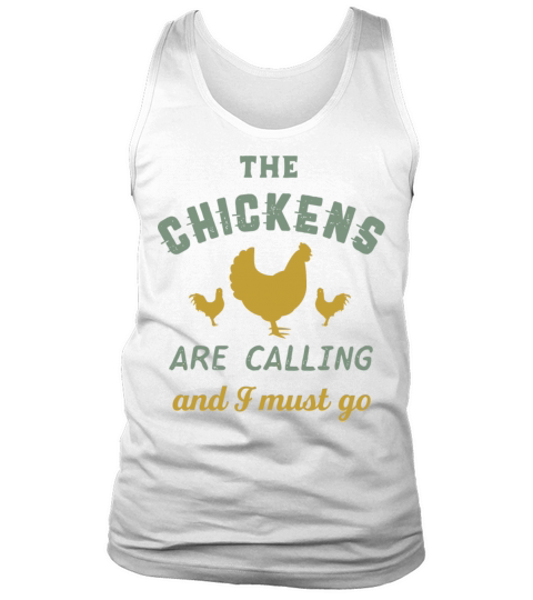 The Chickens Are Calling Vintage Country Farmer Tank Top Unisex