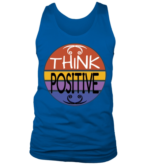 Think Positive Tank Top Unisex