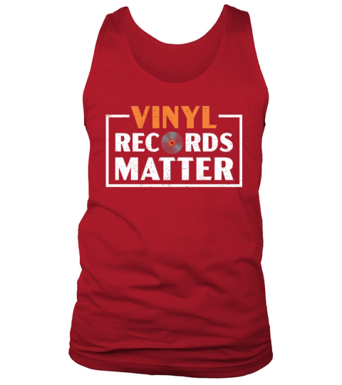 Vinyl Records Matter Record Player Music Lover Tank Top Unisex