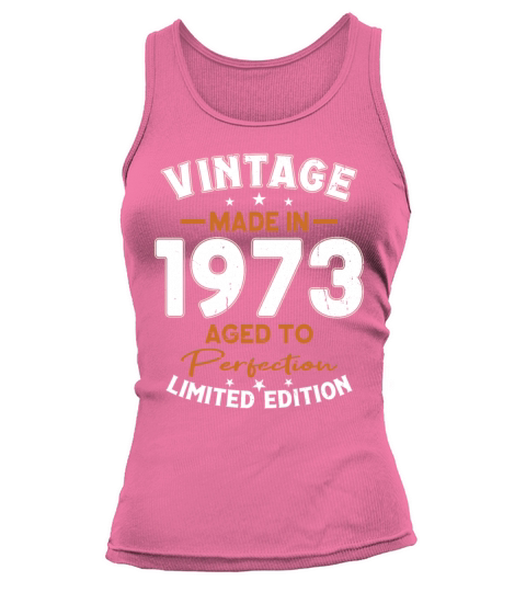 50th birthday vintage 1973 made in 1973 Tank top Woman