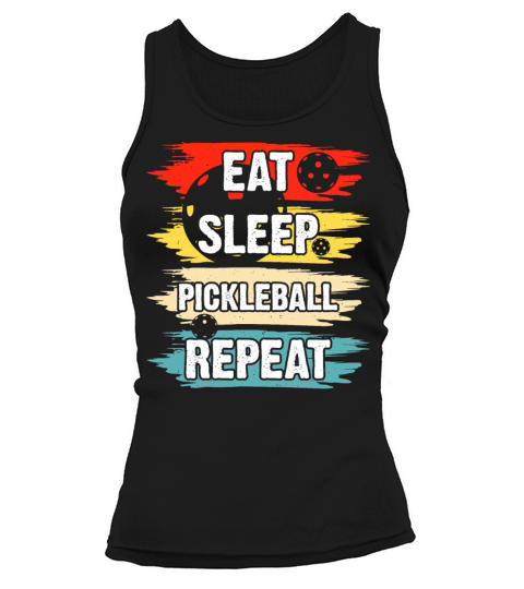 Eat Sleep Pickleball repeat Tank top Woman