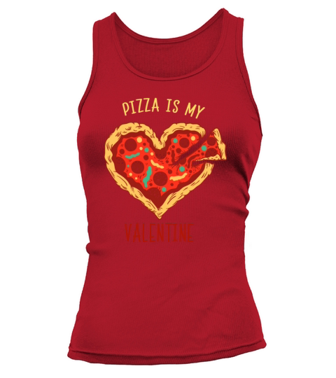 Pizza Is My Valentine Funny Valentines Day Boys Tank top Woman