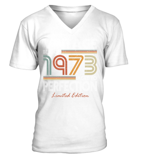50th birthday vintage 1973 best of 1973 V-Neck T-shirt