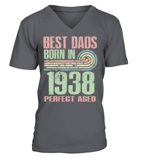 Best Dads Are Born In 1938 85 Years Old 85th V-Neck T-shirt