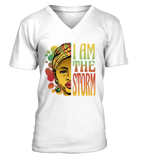 I am the storm Black History Month V-Neck T-shirt