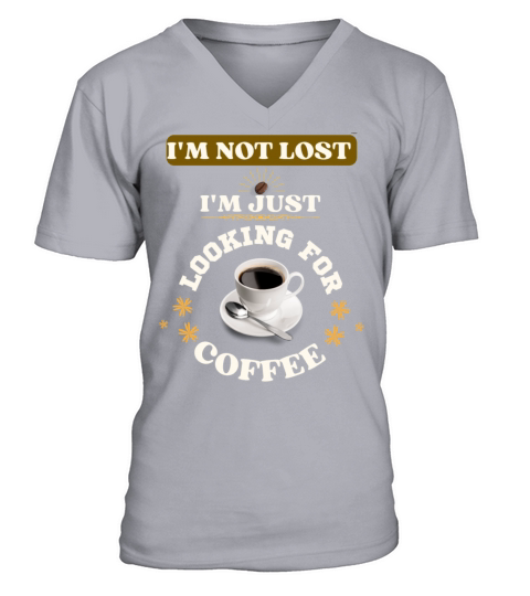 Just i Drink a Coffee V-Neck T-shirt
