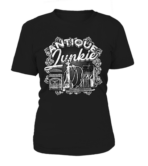 Antiques Thrifting Antiquing Collector Collecting Women's T-Shirt