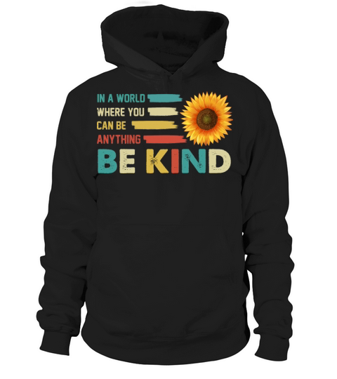 A World Where You Can Be Anything Vintage Hoodie Unisex