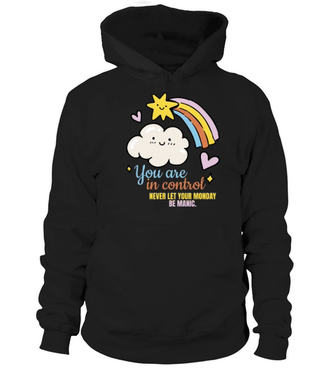 You Are in Control Cute Spring Motivational Rainbo Hoodie Unisex