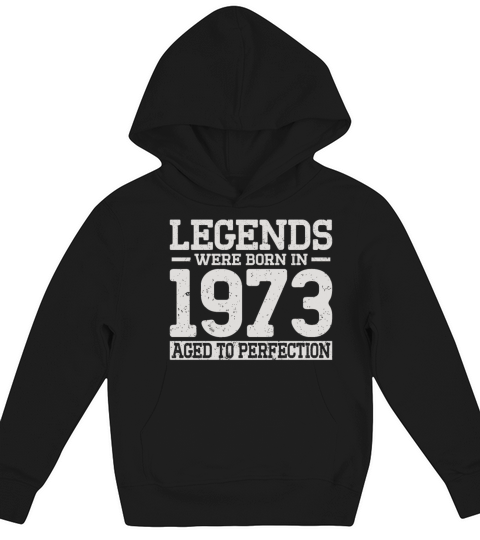 50th birthday vintage legends were born in 1973 Kids Hoodie
