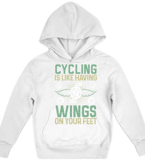 Cycling Is Like Having Wings On Your Feet Kids Hoodie