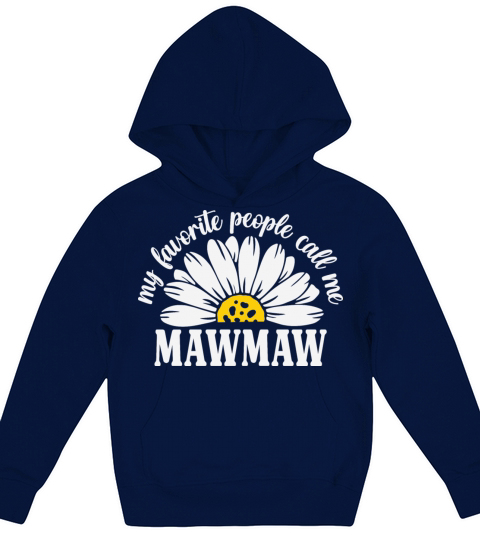 Funny Quote My Favorite People Call Me Mawmaw Moth Kids Hoodie