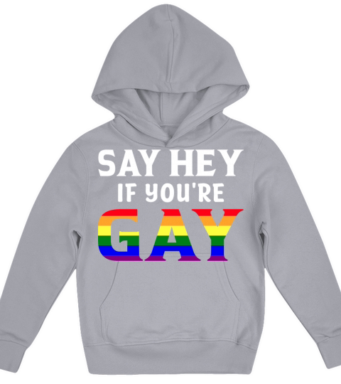 Say Hey If Youre Gay LGBTQ Rainbow Flag Month Kids Hoodie