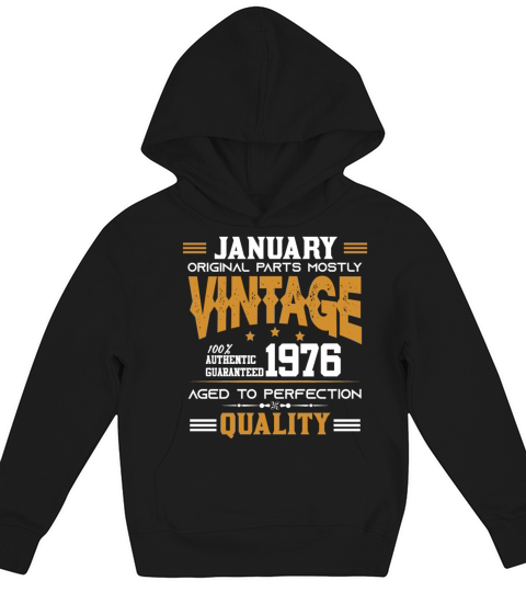 Vintage Aged To Perfection January 1976 Kids Hoodie