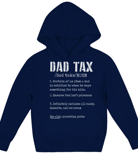 Vintage Dad Tax Definition Men Funny Fathers Day Kids Hoodie