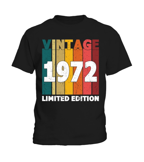 50th Birthday Vintage 1972 Limited Edition Kids T-Shirt