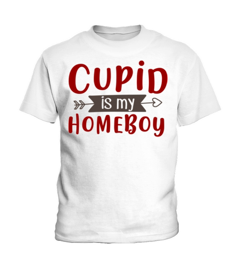 Best Valentines Day Cupid is My Homeboy369 Kids T-Shirt