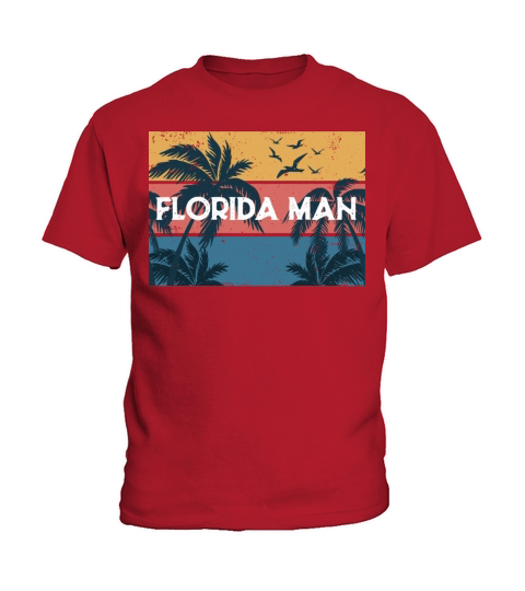 Florida Man Meme Vintage Palm Trees and Sunset Ret Kids T-Shirt