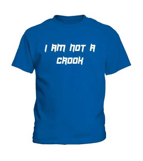I am not a Crook Kids T-Shirt