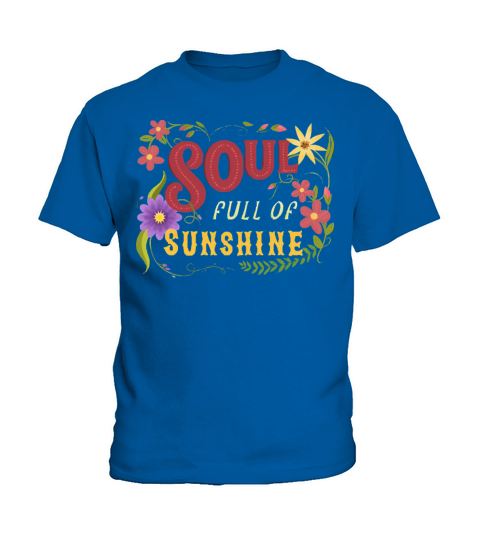 Soul Full Of Sunshine Vintage Floral Sign Kids T-Shirt