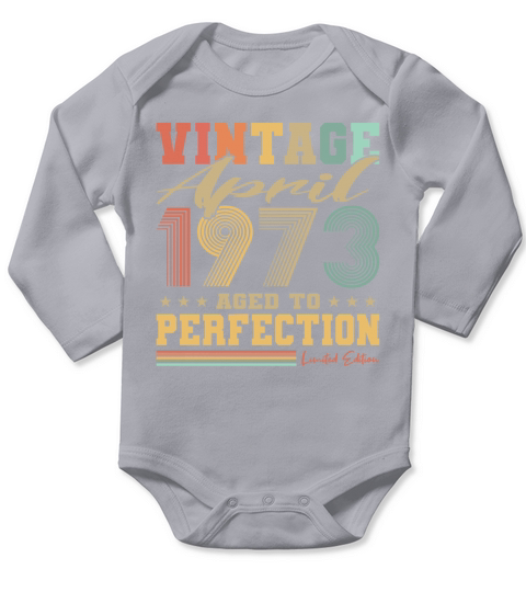 50th birthday vintage april 1973 born in 1973 Long Sleeve Baby One-Piece
