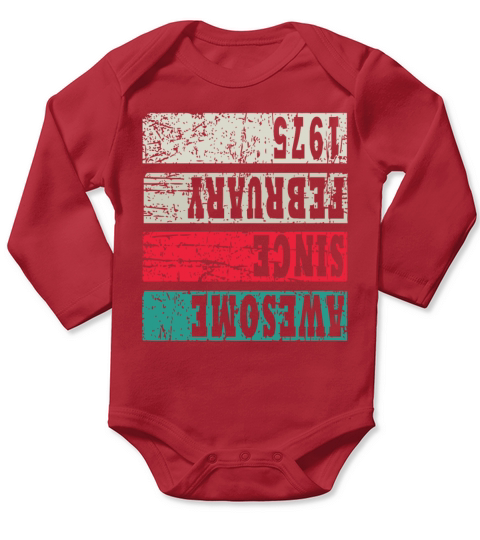 Awesome Since 1975 Birthday Long Sleeve Baby One-Piece