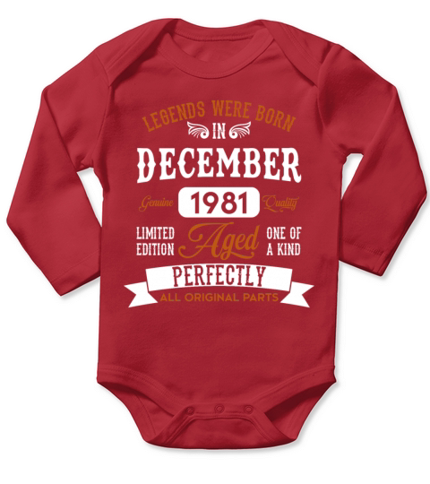 December 1981 Legends Birthday Gift Long Sleeve Baby One-Piece