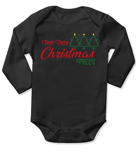 Farm Fresh Xmas Tree Merry Christmas Long Sleeve Baby One-Piece
