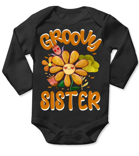 Groovy Sister Family Matching Vintage Family Long Sleeve Baby One-Piece
